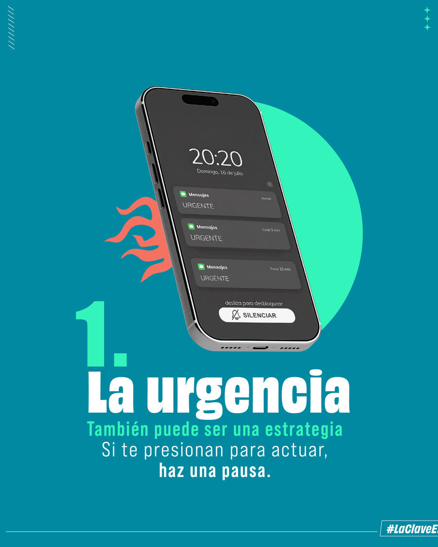 Celular con varias notificaciones que dicen URGENTE. Texto: 1. La urgencia también puede ser una estrategia. Si te presionan para actuar, haz una pausa.